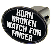 WinCraft® Hitch Cover, "Horn Broken Watch For Finger"