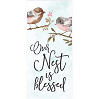 P. GRAHM DUNN Our Nest Is Blessed, 1.75" x 3.5" sign